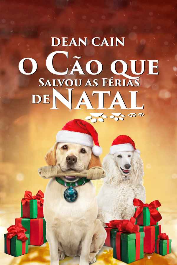 The Dog Who Saved Christmas Vacation Poster 2