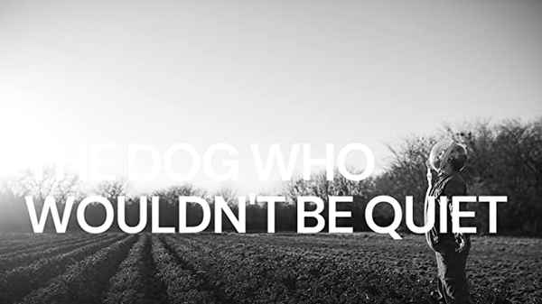 The Dog Who Wouldn’t Be Quiet Poster 5