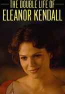 The Double Life of Eleanor Kendall Poster 2