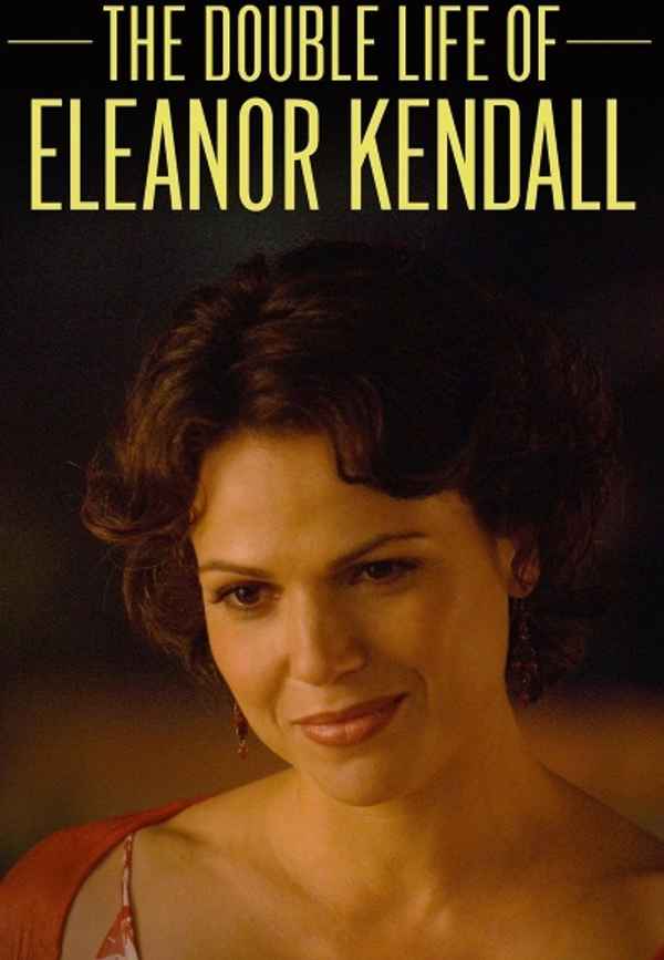 The Double Life of Eleanor Kendall Poster 2