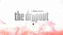 The Dropout Poster 4