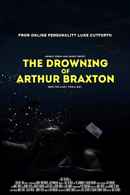 The Drowning of Arthur Braxton Poster 5
