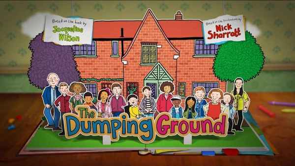 The Dumping Ground Poster 1