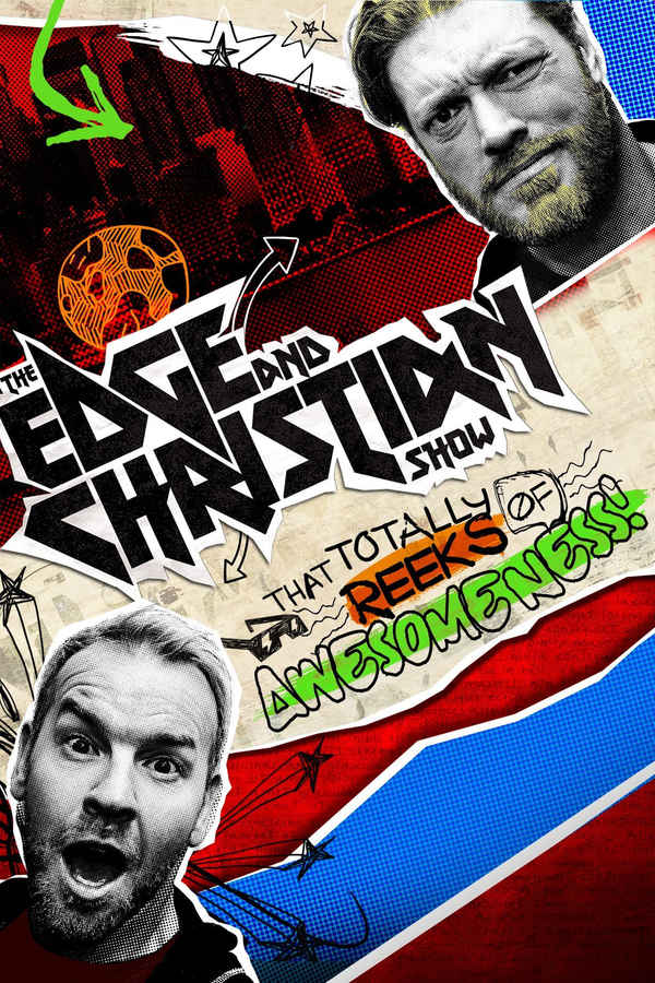 The Edge and Christian Show That Totally Reeks of Awesomeness Poster 2