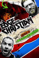 The Edge and Christian Show That Totally Reeks of Awesomeness Poster 1