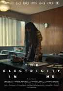 The Electricity In Me Poster 3