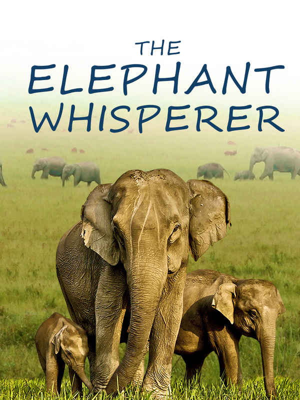 The Elephant Whisperer Poster 1