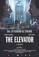 The Elevator: Three Minutes Can Change Your Life Poster 4