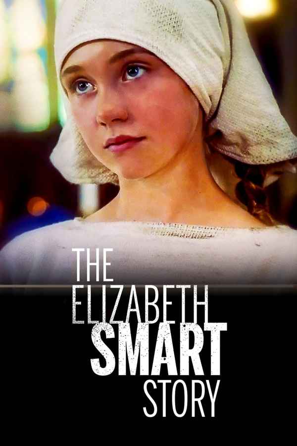The Elizabeth Smart Story Poster 3