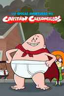 The Epic Tales of Captain Underpants Poster 7