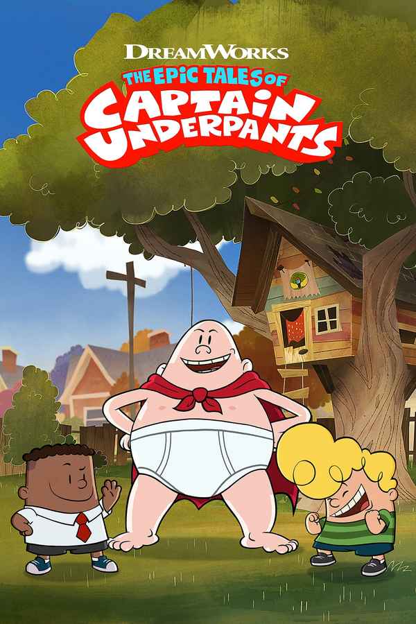 The Epic Tales of Captain Underpants Poster 2