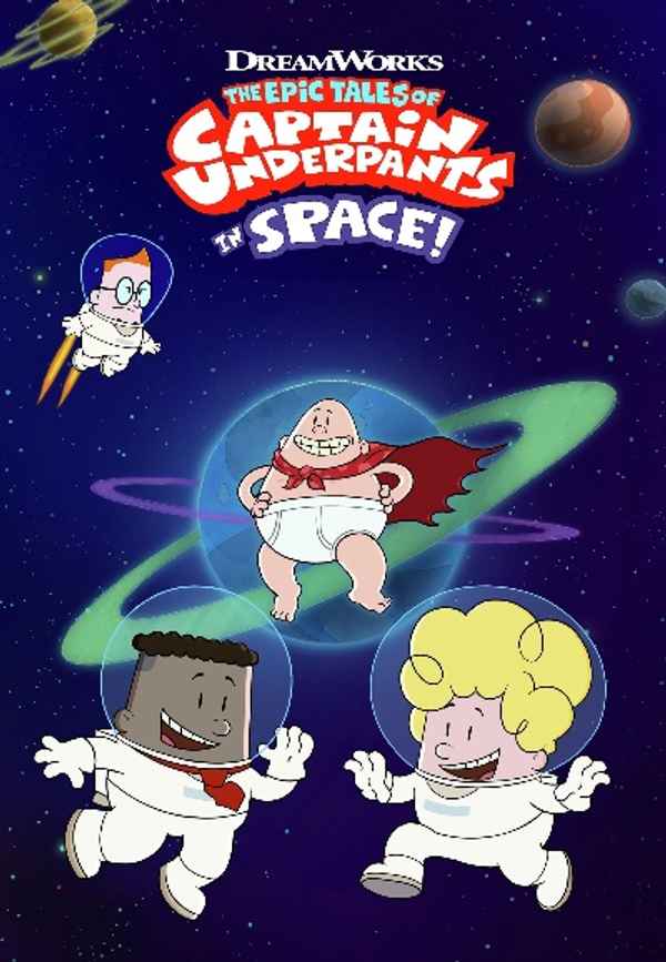 The Epic Tales of Captain Underpants in Space Poster 7