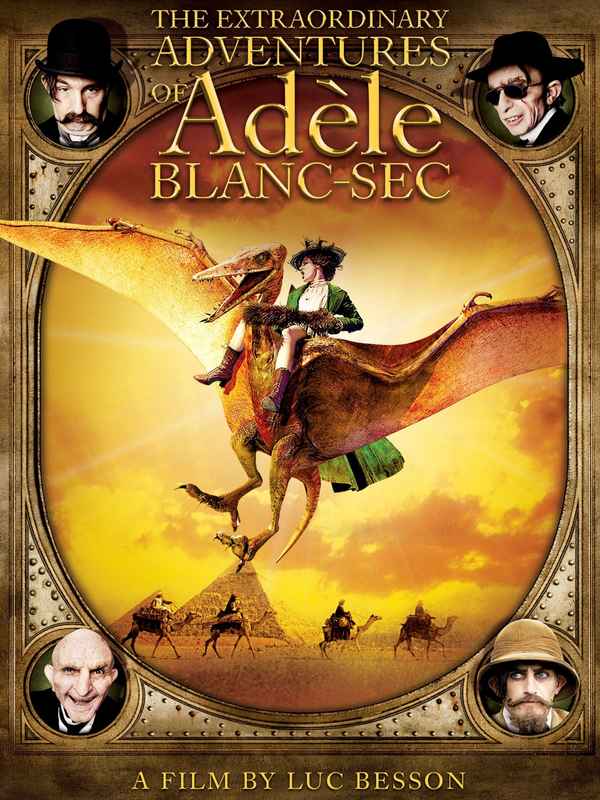 The Extraordinary Adventures of Adèle Blanc-Sec Poster 7