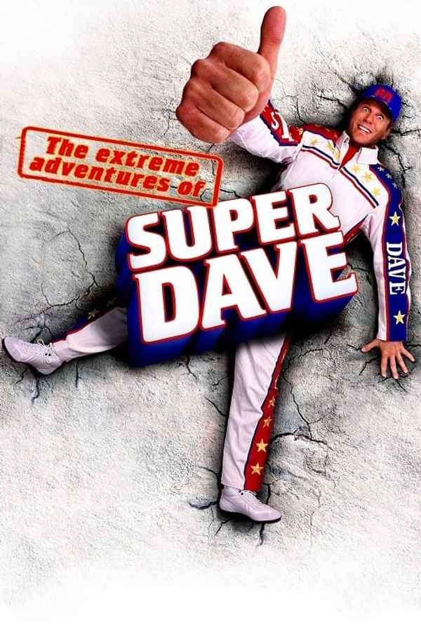 The Extreme Adventures of Super Dave Poster 2