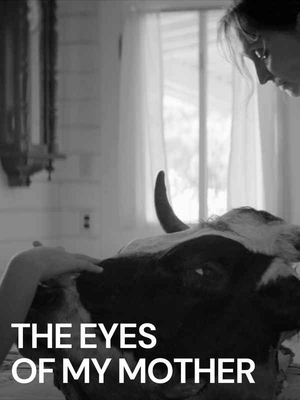 The Eyes of My Mother Poster 1