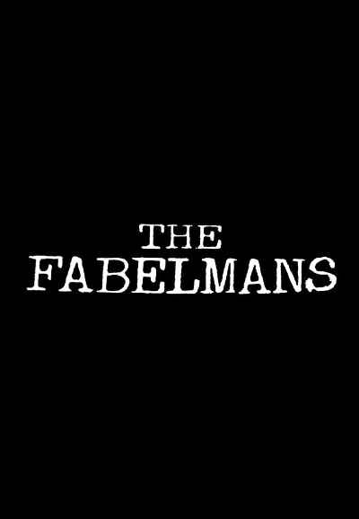 The Fabelmans