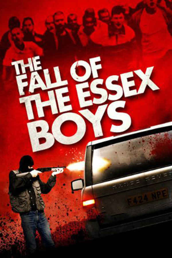 The Fall of the Essex Boys Poster 5