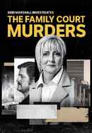 The Family Court Murders Poster 5