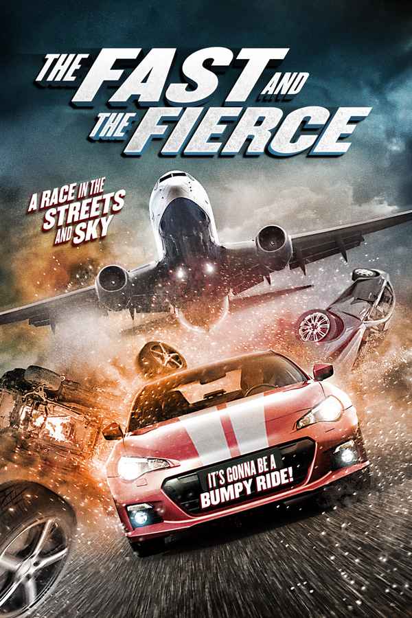The Fast and the Fierce Poster 1