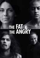 The Fat and the Angry Poster 3