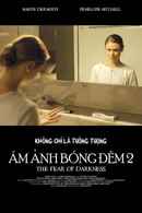 The Fear of Darkness Poster 4