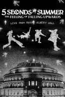 The Feeling of Falling Upwards: Live from Royal Albert Hall Poster 2
