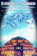 The Feeling of Falling Upwards: Live from Royal Albert Hall Poster 5