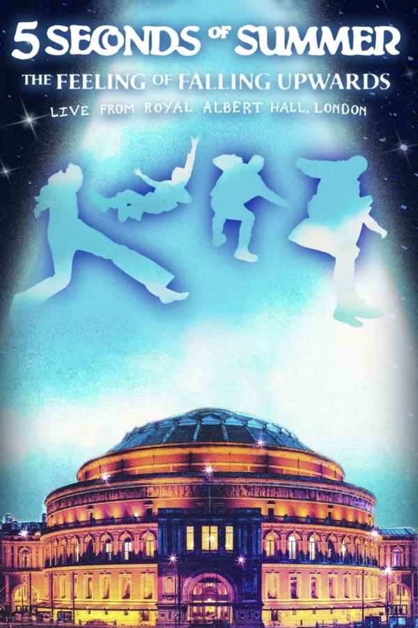 The Feeling of Falling Upwards: Live from Royal Albert Hall Poster 5