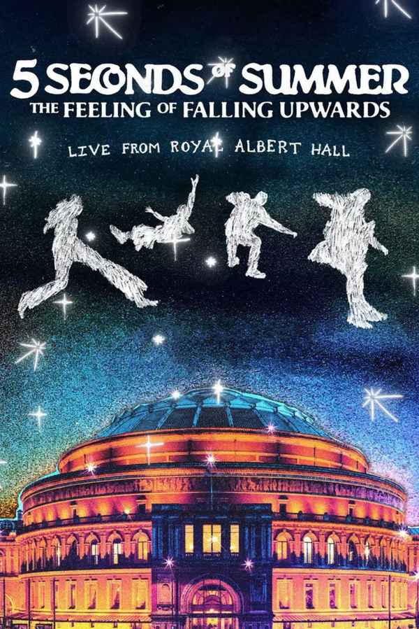 The Feeling of Falling Upwards: Live from Royal Albert Hall Poster 3