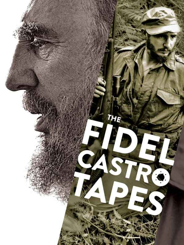 The Fidel Castro Tapes Poster 4