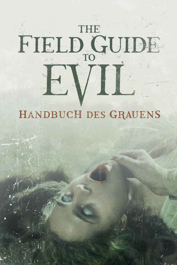 The Field Guide to Evil Poster 1