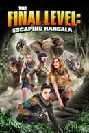 The Final Level: Escaping Rancala Poster 1