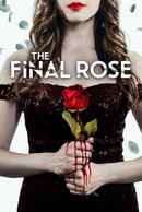 The Final Rose Poster 2