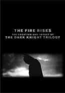 The Fire Rises: The Creation and Impact of The Dark Knight Trilogy Poster 6