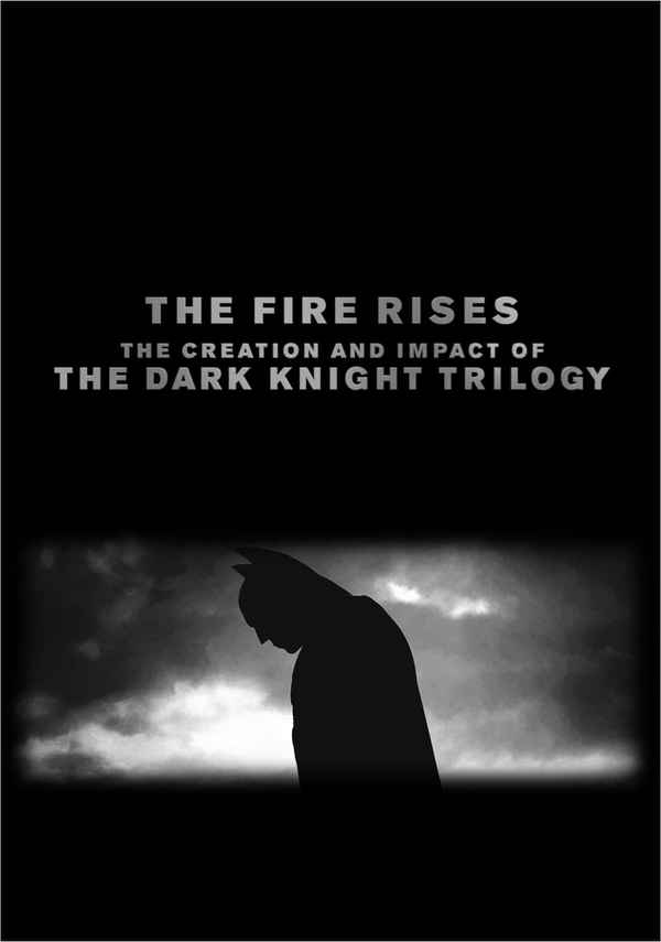 The Fire Rises: The Creation and Impact of The Dark Knight Trilogy Poster 6
