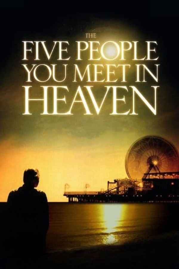 The Five People You Meet In Heaven Poster 6
