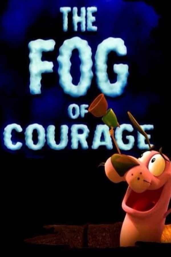 The Fog of Courage Poster 2