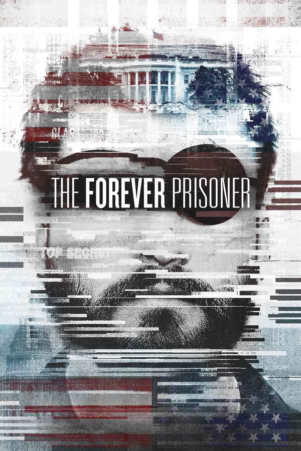 The Forever Prisoner Poster 2