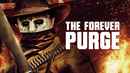 The Forever Purge Poster 2