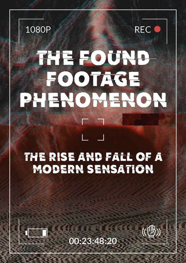 The Found Footage Phenomenon Poster 6