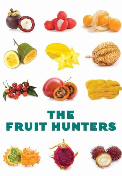 The Fruit Hunters