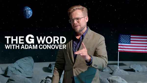 The G Word with Adam Conover Poster 4
