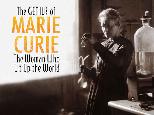 The Genius of Marie Curie - The Woman Who Lit Up The World Poster 6