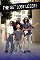 The Get Lost Losers Poster 2