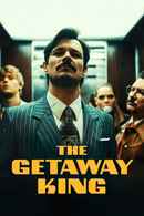 The Getaway King Poster 3