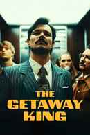 The Getaway King Poster 7