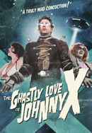 The Ghastly Love of Johnny X Poster 6