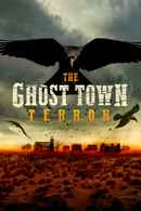 The Ghost Town Terror Poster 7