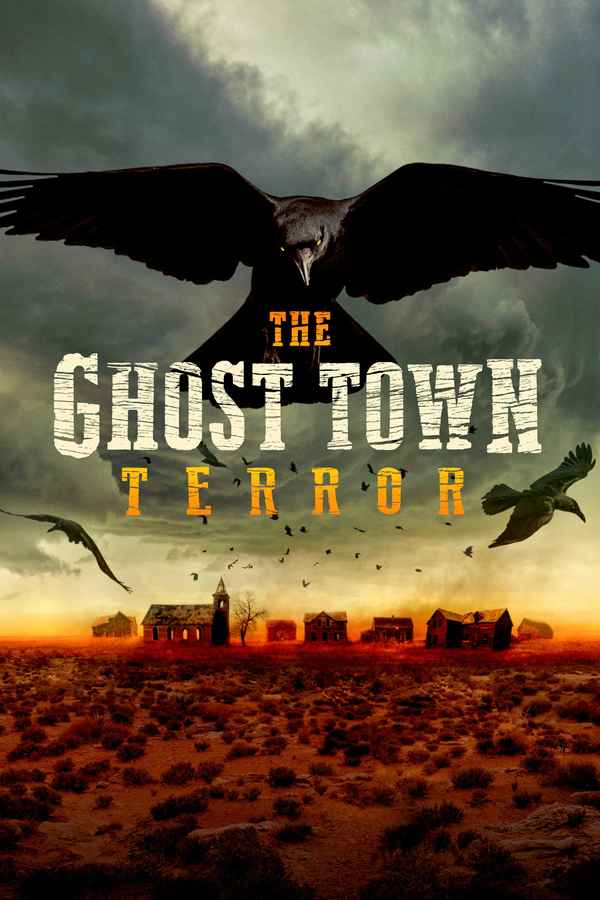 The Ghost Town Terror Poster 7