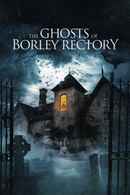 The Ghosts of Borley Rectory Poster 2